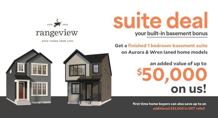 For a limited time, Baywest Homes is offering a free 1-bedroom basement suite with the purchase of our two most popular laned home models: The Aurora and The Wren.   That’s up to $50,000 of value included in your new home! 